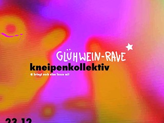 Glühwein Rave